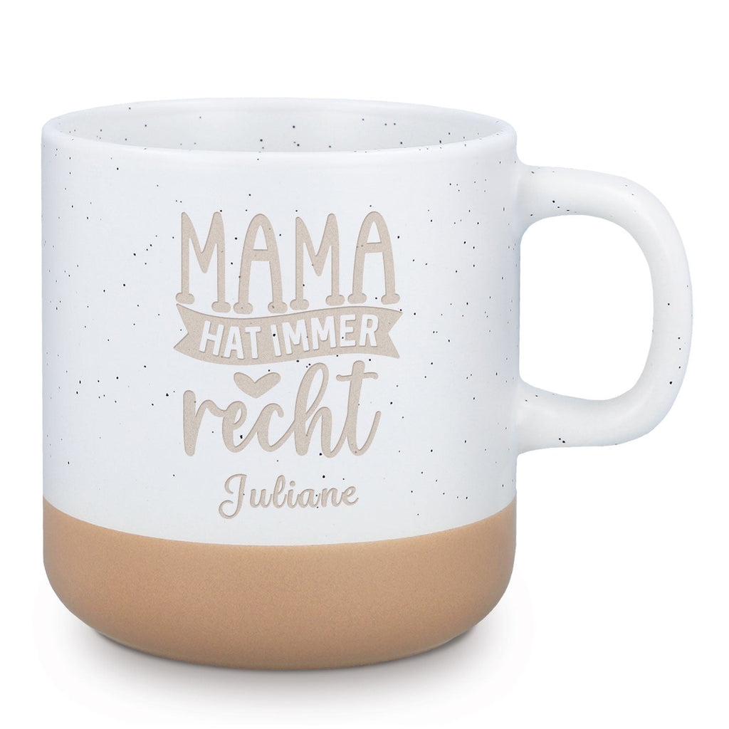 Gravierte Steingut Tasse - Mama hat immer Recht