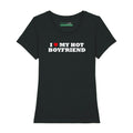 Bedrucktes T-Shirt für Damen - I love my hot Boyfriend