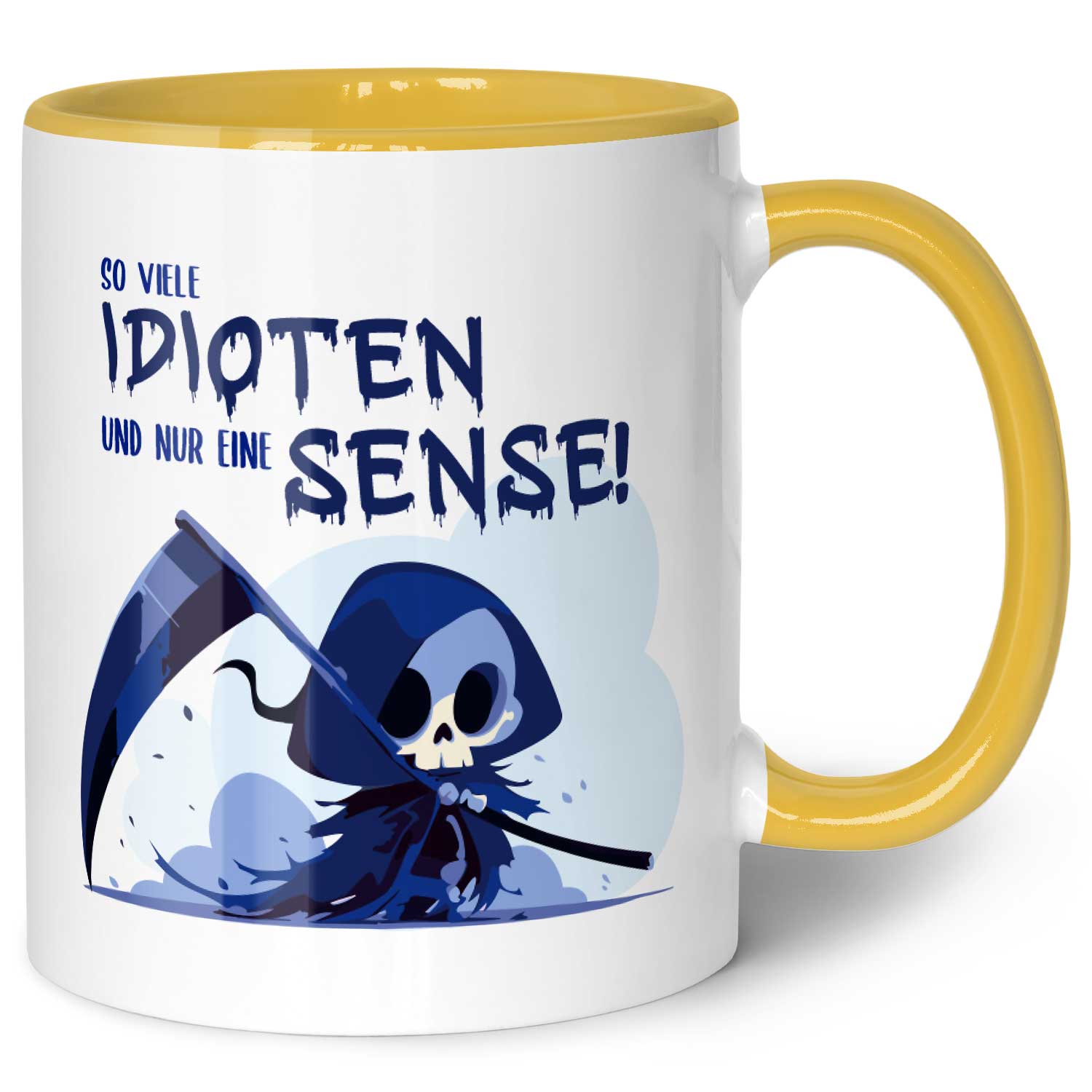 Bedruckte Tasse mit Spruch in blau - So viele Idioten und nur eine Sense