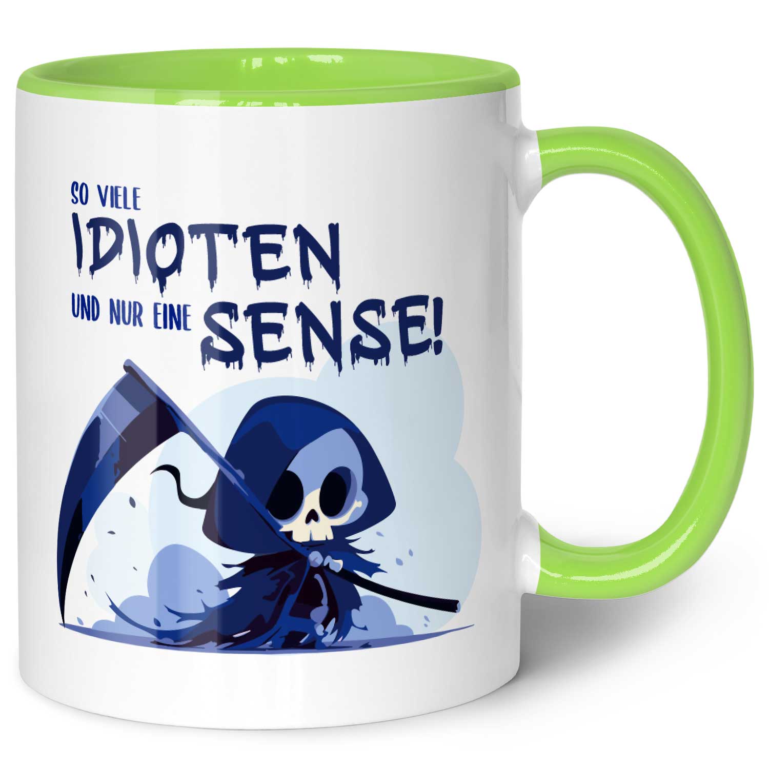 Bedruckte Tasse mit Spruch in blau - So viele Idioten und nur eine Sense