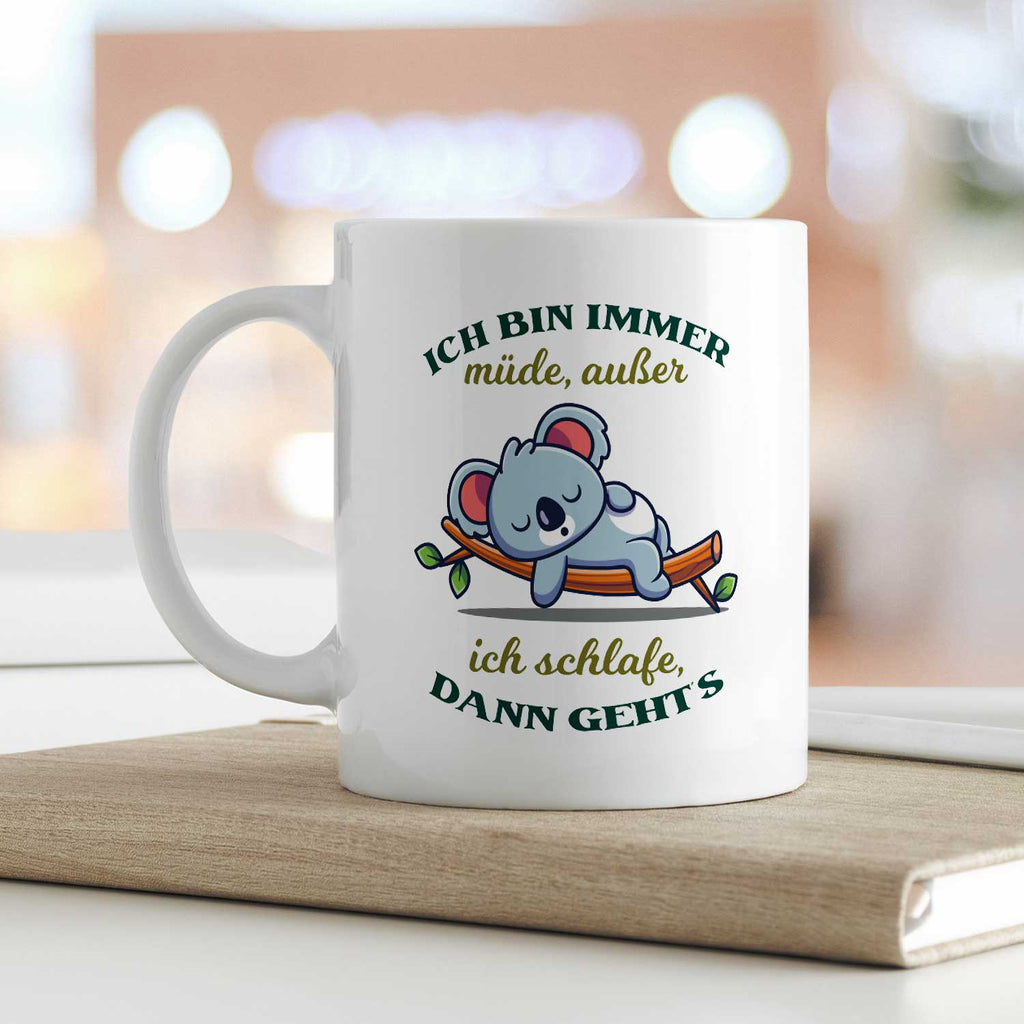 Bedruckte Tasse mit Spruch - Ich bin immer müde