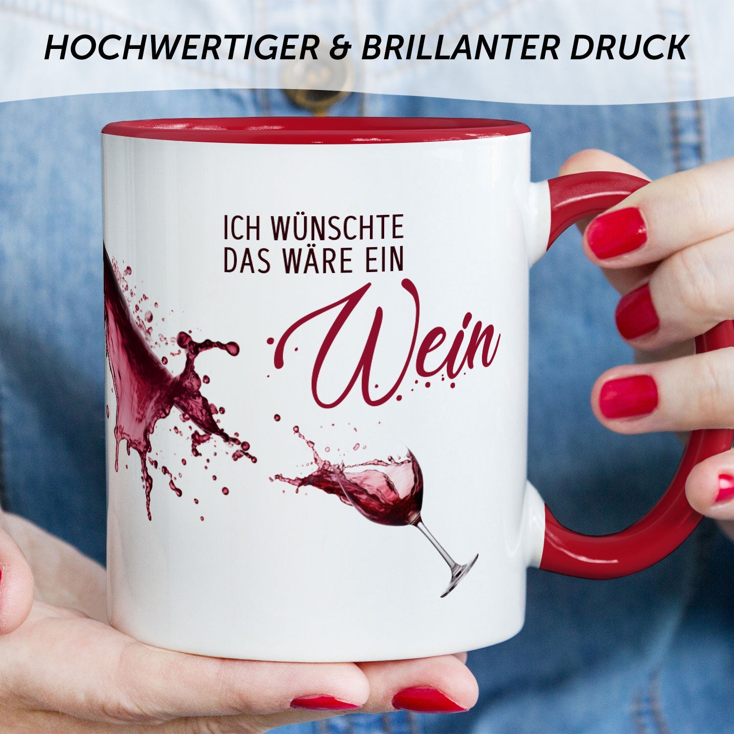 Bedruckte Tasse mit Wein Motiv - Ich wünschte das wäre ein Wein
