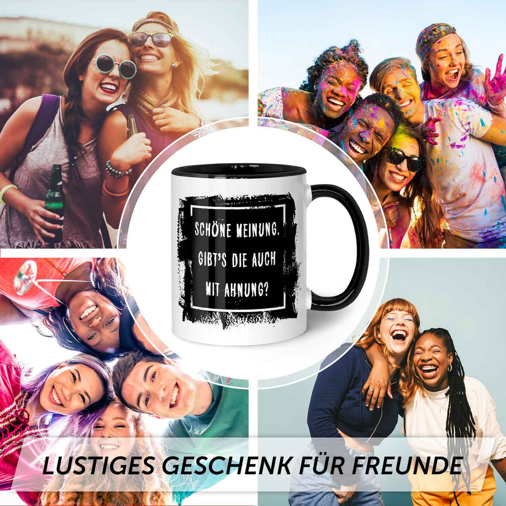 Bedruckte Tasse mit Spruch - "Schöne Meinung"