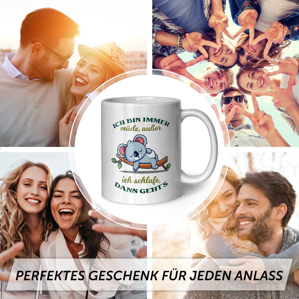 Bedruckte Tasse mit Spruch - Ich bin immer müde