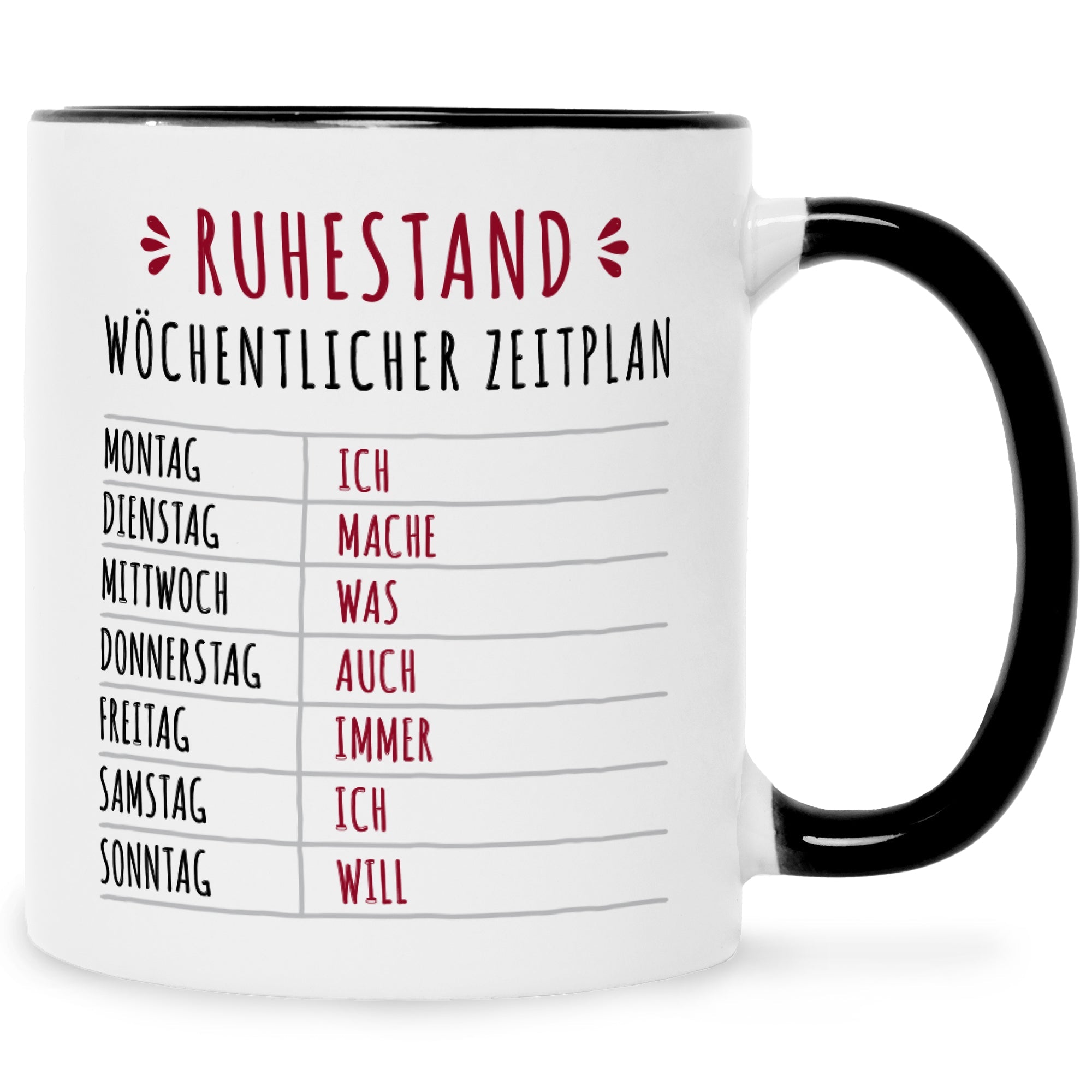 Bedruckte Tasse mit Spruch Ruhestand Plan