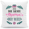Kissen mit Spruch Für die Beste Mama der Welt