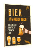 Holzschild Bier jammert nicht