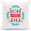 Bedrucktes Kissen mit Spruch Ich und Du