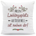 Kissen mit Spruch Mein Lieblingsplatz auf dieser Welt