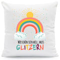 Bedrucktes Kissen mit Spruch Wer schön sein will, muss glitzern