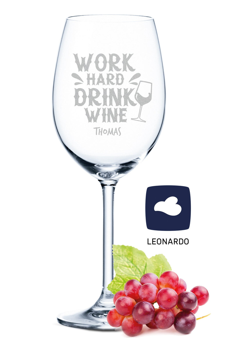 Leonardo Weinglas mit Gravur "Work Hard Drink Wine"