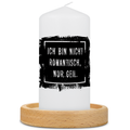 Kleine Kerze mit Spruch "Ich bin nicht Romantisch"